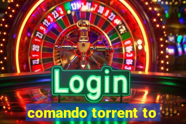 comando torrent to